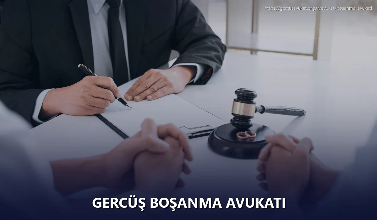 Gercüş Boşanma Avukatı