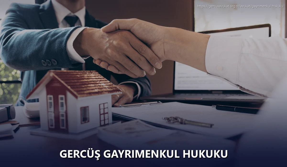 Gercüş Gayrimenkul Hukuku