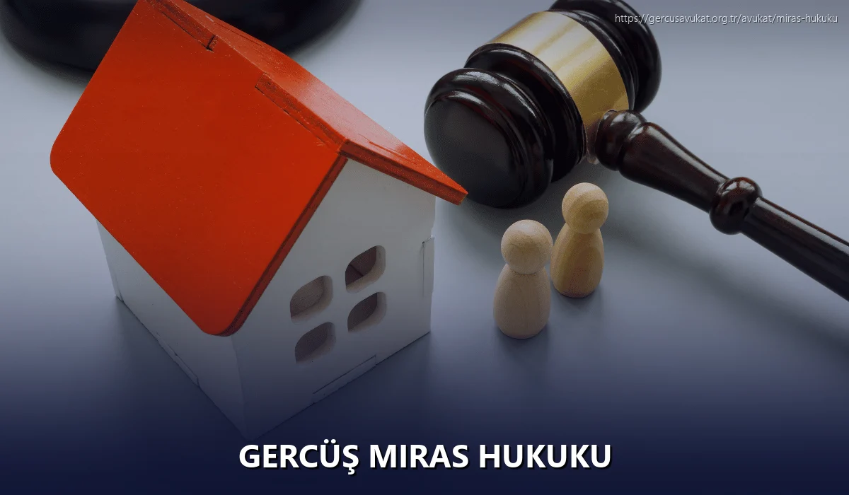 Gercüş Miras Hukuku